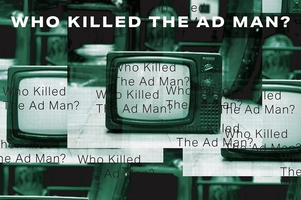 ҫWho Killed The Adman